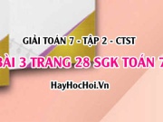 Giải bài 3 trang 28 Toán 7 Tập 2 SGK Chân trời sáng tạo